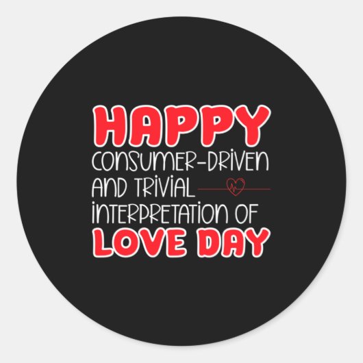 Sticker Rond Anti Valentines Day Anti Love Valentine Hate Sing  (Devant)