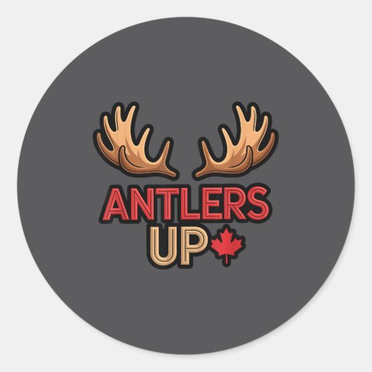 Sticker Rond Antlers Up Canadian Pride Funny Canada Flag Moose  (Devant)