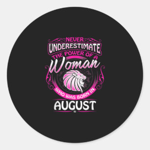 Sticker Rond Août Anniversaire Cadeau Femme Leo Zodiac Astrolog