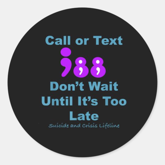 Sticker Rond Appel Ou Texte 988 Ne Pas Attendre (Devant)