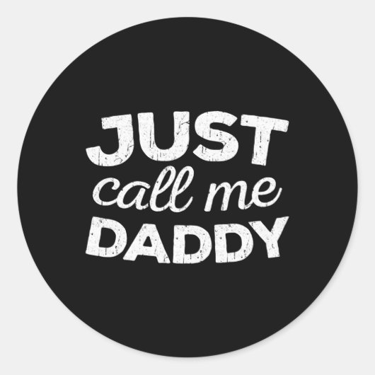 Sticker Rond Appelle-Moi Daddy Fête des pères (Devant)