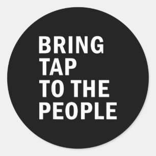 Sticker Rond Apporter le tapotement aux gens Citation de rythme