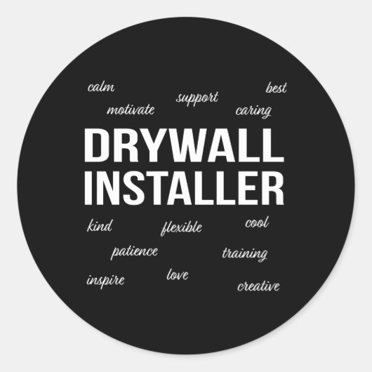 Sticker Rond Appréciation de Drywall Installer (Devant)