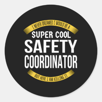 Sticker Rond Appréciation du coordonnateur de la sécurité