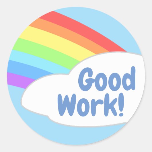 Sticker Rond Arc-en-ciel lumineux Bon travail Récompense les en (Devant)