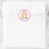 Sticker Rond Arc-en-ciel rose Me serrer dans mes bras Je suis v (Sac)