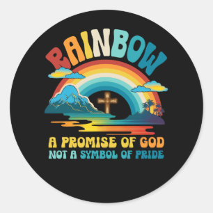 Sticker Rond Arc En Ciel Une Promesse De Dieu Pas Un Symbole De