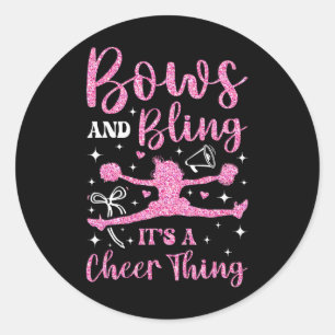 Sticker Rond Arcs de Cheerleading et Bling C'est une chose de C