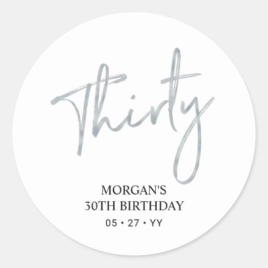 Sticker Rond Argent & Blanc Trente 30 Anniversaire Favor Merci (Devant)