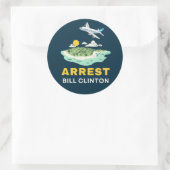 Sticker Rond Arrestation de Bill Clinton Epstein (Sac)