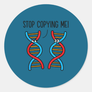 Sticker Rond Arrête de me copier humour scientifique jeu de mot