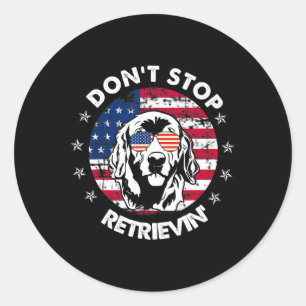 Sticker Rond Arrêter de récupérer le 4 juillet Golden Retriever