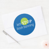 Sticker Rond Arrêter l'interdiction du livre (Enveloppe)
