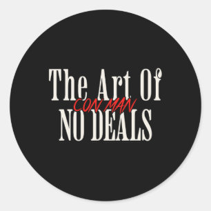 Sticker Rond Art De Ne Pas Faire De Marché Escroc Pun Faux Trum