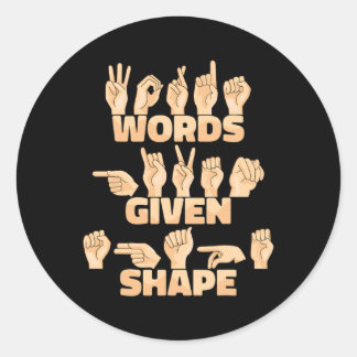 Sticker Rond ASL American Sign Language Mots ayant une forme do