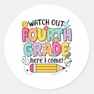 Sticker Rond Attention 4e année me voici Premier jour de retour