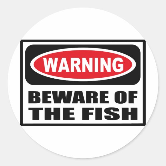 STICKER ROND ATTENTION À L'ÉTIQUETTE DE POISSON (Devant)