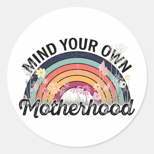 Sticker Rond Attention à votre propre maternité, cadeaux de la  (Devant)