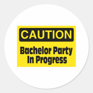 Sticker Rond Attention Bachelor Party en cours