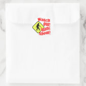 Sticker Rond Attention ! Des squatches ! (Sac)