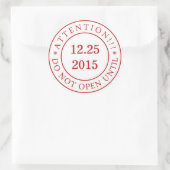 Sticker Rond Attention ! ! Ne pas ouvrir la date de modificatio (Sac)