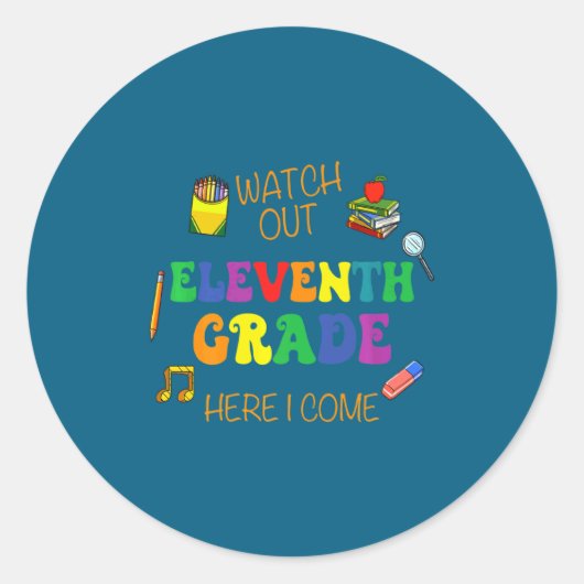Sticker Rond Attention onzième année ici (Devant)