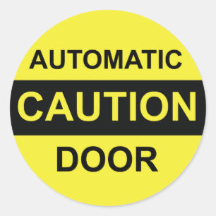 Sticker Rond Attention Porte automatique
