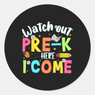 Sticker Rond Attention préscolaire, j'arrive ! Premier jour de