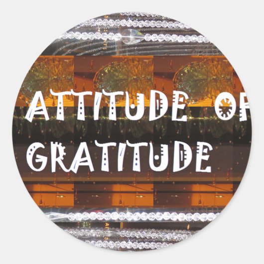 Sticker Rond ATTITUDE DE Gratitude Texte Sagesse Mots (Devant)