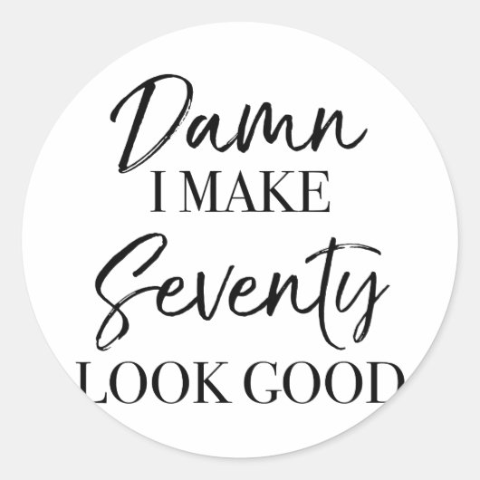 Sticker Rond Attitude du 70e anniversaire (Devant)