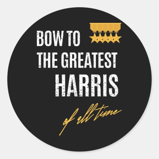 Sticker Rond Au Plus Grand Harris De Tous Les Temps D'Abord Vu (Devant)