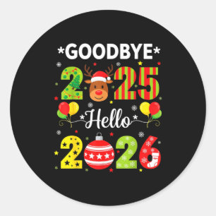Sticker Rond Au revoir 2025 Bonjour 2026 Bonne Année Noël P