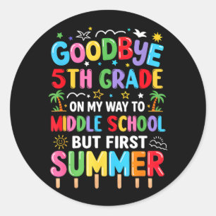 Sticker Rond Au revoir 5e année de fin d'études au collège