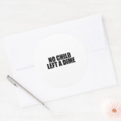 Sticker Rond Aucun enfant n'a laissé un centime (Enveloppe)