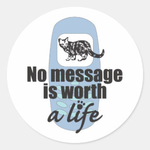 Sticker Rond Aucun message vaut la vie