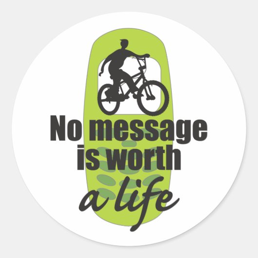 Sticker Rond Aucun message vaut la vie (Devant)