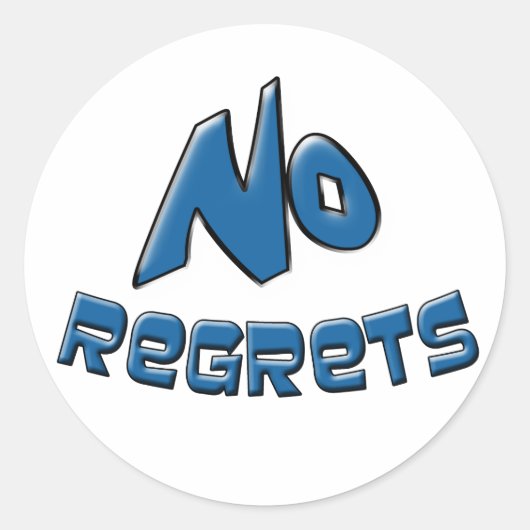 Sticker Rond Aucun regret (Devant)