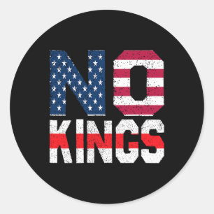 Sticker Rond Aucun Rois Drapeau Fier D'Avoir Aucun Rois