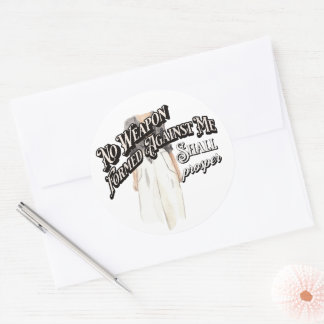Sticker Rond Aucune Arme Formée Contre Moi Ne Prospère