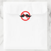 STICKER ROND AUCUNE MUSTACHE - ANTI-MUSTACHE - DÉSACTIVEZ CELA (Sac)