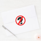 Sticker Rond Aucune question (Enveloppe)