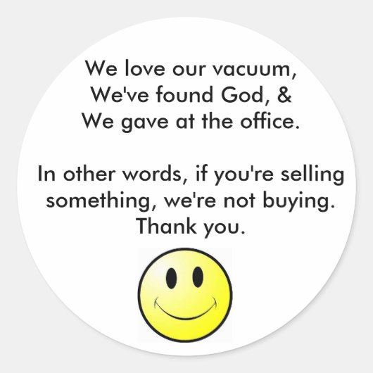 Sticker Rond Aucune sollicitation (Devant)