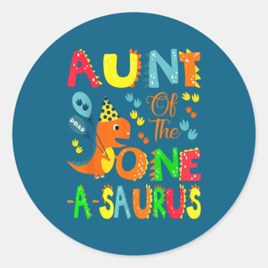 Sticker Rond Aunt Of The One-a-saurus 1st Birthday Boy Dinosaur (Devant)