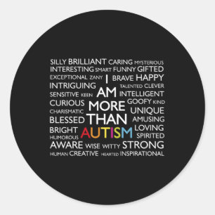 Sticker Rond Autisme Je Suis Plus Qu'Autisme