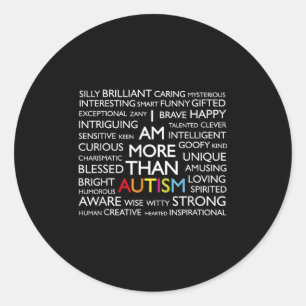 Sticker Rond Autisme Je Suis Plus Qu'Autisme