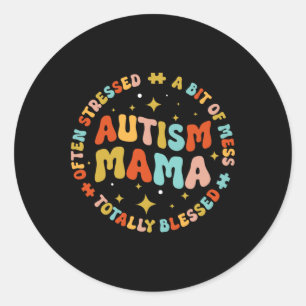Sticker Rond Autisme Mama Sensibilisation sur l'autisme Super I