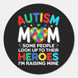 Sticker Rond Autisme Maman Élever Des Héros Sensibilisation sur