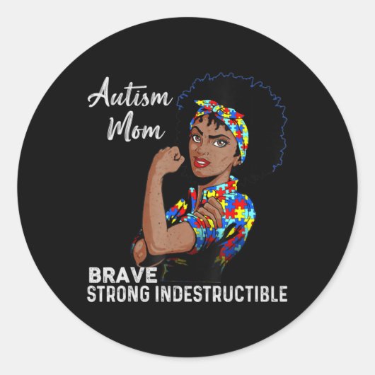 Sticker Rond Autisme Maman Indestructible Sensibilisation sur l (Devant)