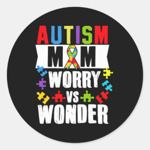 Sticker Rond Autisme Maman S'Inquiète Vs Wonder Handicap