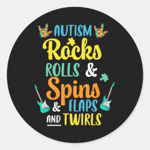 Sticker Rond Autisme Rocks Et Rolls Spins Et Flaps Et Twirls